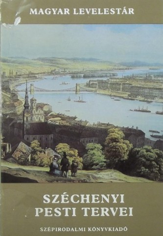 Széchenyi pesti tervei (könyvborítő)
