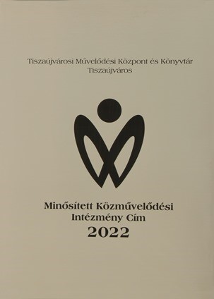 Minősített Közművelődési Intézmény Cím 2019