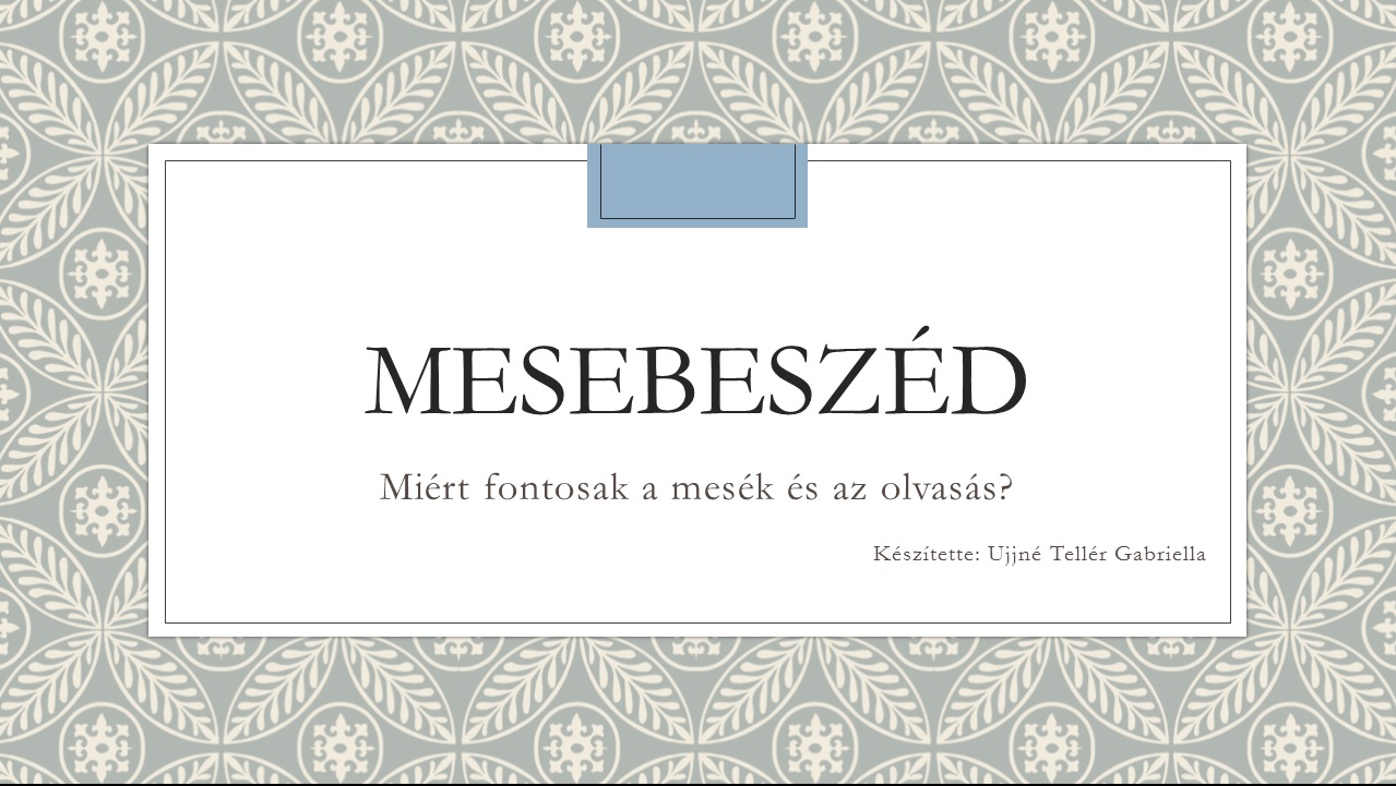 Mesebeszéd, google diák